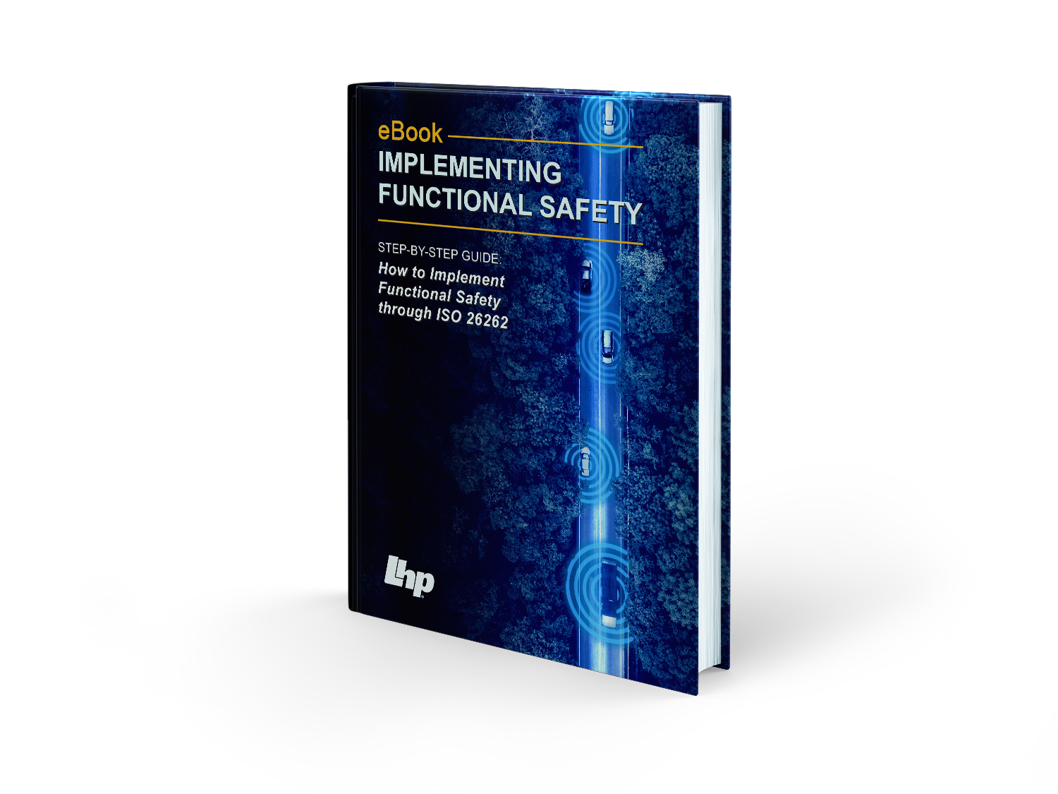 EBook: Implementing Functional Safety - Step-by-step guide to ISO